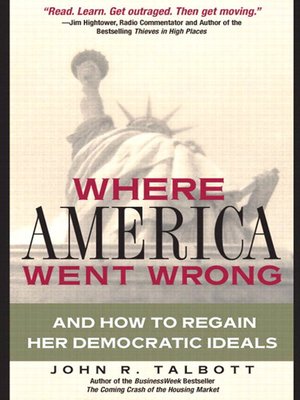 cover image of Where America Went Wrong